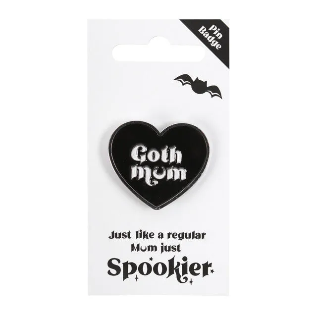 Goth Mum Pin